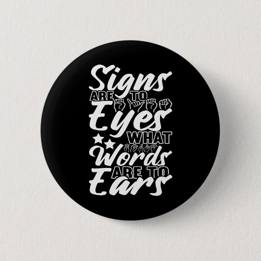 Bewustzijn ASL Gebarentaal Amerikaanse Gebarentaal Ronde Button 5,7 Cm (Voorkant)