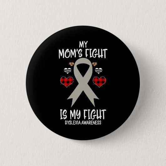 Bewustzijn dat mijn moeders strijd mijn strijd is ronde button 5,7 cm (Voorkant)