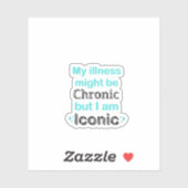 Bewustzijn en ondersteuning bij chronische Sticker (Vel)