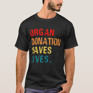 Bewustzijn inzake orgaandonatie t-shirt