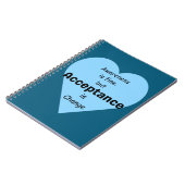 Bewustzijn is goed, acceptatie is veranderend Noti Notitieboek (Linkerzijde)