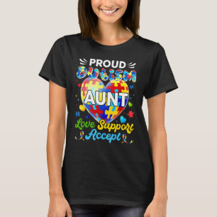 Bewustzijn Trots Autisme Tante Liefde Ondersteunin T-shirt