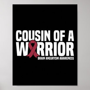 Bewustzijn van een Warrior Brain Aneurysm Poster