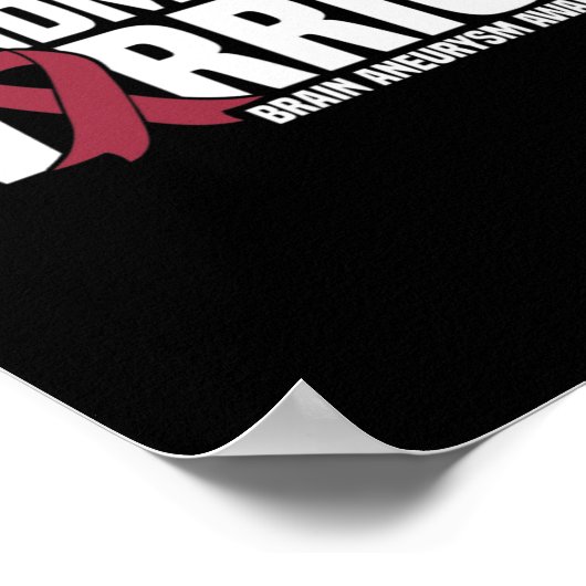 Bewustzijn van een Warrior Brain Aneurysm Poster (Hoek)