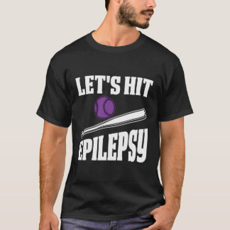 Bewustzijn van epilepsie Laten we epilepsie aanpak T-shirt