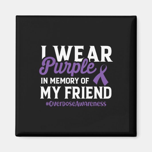 Bewustzijn van overdosering Ik Draag Paarse voor m Magneet (Voorkant)