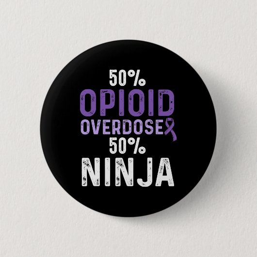 Bewustzijn van overdosering met opioïden Overleven Ronde Button 5,7 Cm (Voorkant)