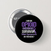 Bewustzijn van overdosering opioïden Overlevende s Ronde Button 5,7 Cm (Voorkant /achterkant)