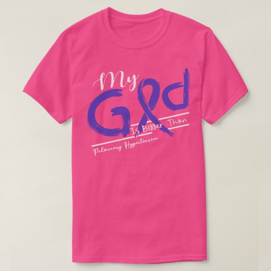 Bewustzijn van pulmonale hypertensie Mijn God is s T-shirt (Design voorkant)