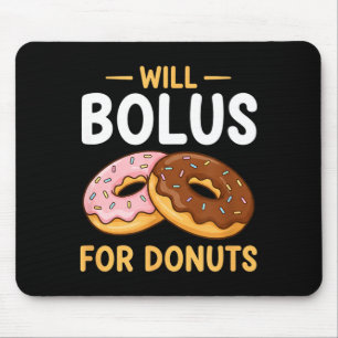 Bewustzijn zal Bolus voor Donuts, Diabetes (t1d) B Muismat