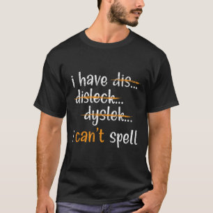 Bewustzijnsleesstoornis Leerstoornis 5 T-shirt