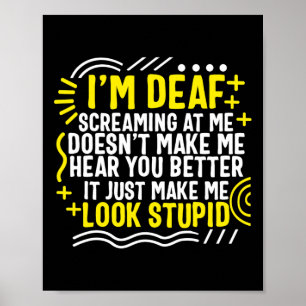 Bewustzijnsmaand Ik ben doof schreeuwen naar me al Poster