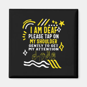 Bewustzijnsmaand Ik ben doof Tik op mijn schouder Magneet