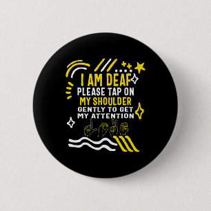 Bewustzijnsmaand Ik ben doof Tik op mijn schouder  Ronde Button 5,7 Cm