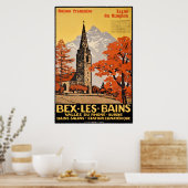 Bex les Bains, Suisse Française, ligne du Simplon Poster (Keuken)