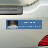 BEYOND EEN SCHADE VAN EEN TWIJFEL BUMPERSTICKER (Op auto)