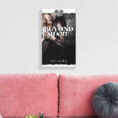 Beyond Shame Hoesje op Canvas Afdruk (Insitu (Woonkamer))