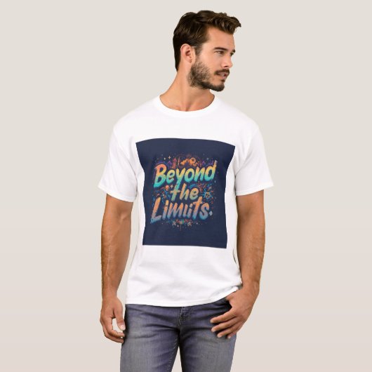 Beyond the Limits: Motivatie Design T-shirt (Voorkant volledig)