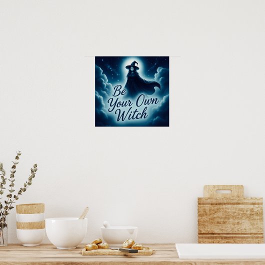 BeYourOwnWitch#2 Poster (Keuken)