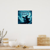 BeYourOwnWitch Poster (Keuken)
