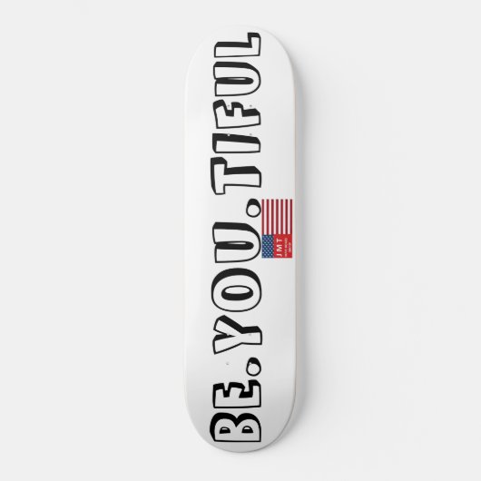 BEYOUTIFUL Skateboard (Voorkant)