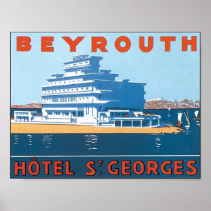 Beyrouth, Hotel St. Georges Poster
