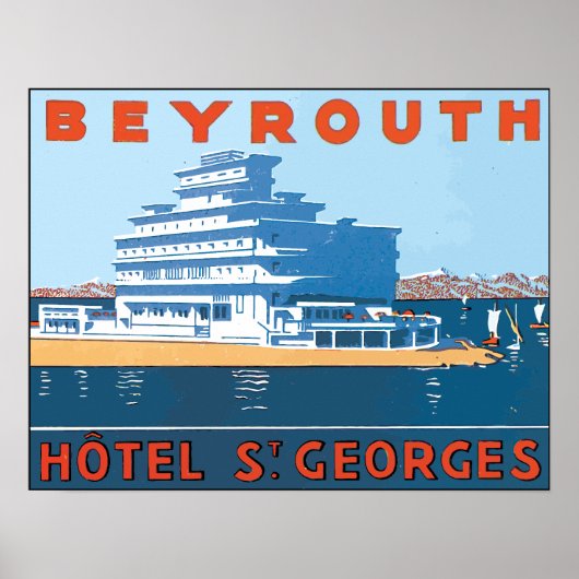Beyrouth Hotel St. Georges,  Poster (Voorkant)