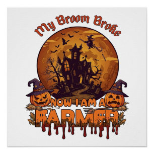 Bezem Gebroken Boer Halloween Heks Spookhuis P Perfect Poster