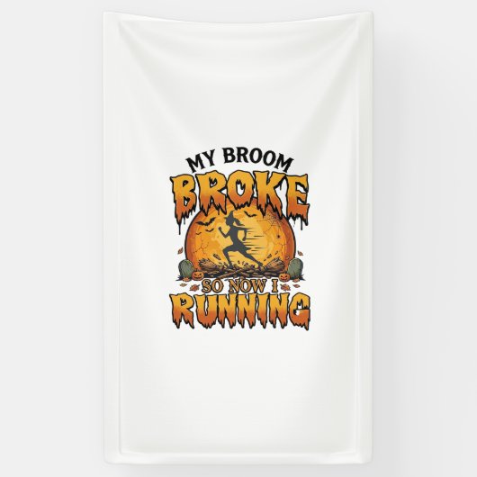 Bezem Gebroken Dus Nu Rennen Halloween Heks Maan_1 Spandoek (Verticaal)