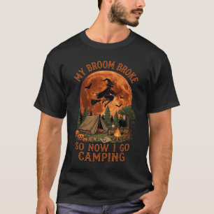 Bezem Gebroken Halloween Heks Kampeer Tent Kampvuu T-shirt