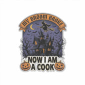 Bezem Gebroken Heks Halloween Kook Straf_1 Sticker (Voorkant)