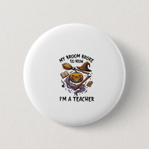 Bezem Gebroken Leraar Halloween Pompoen Heksenhoed Ronde Button 5,7 Cm