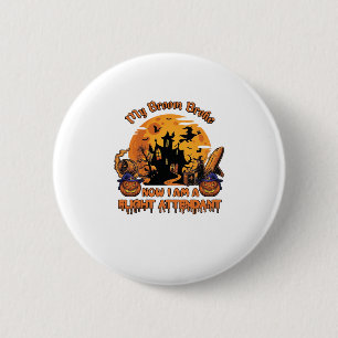 Bezem Gebroken Nu Am Stewardess Halloween_1 Ronde Button 5,7 Cm