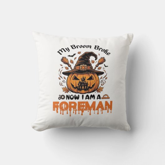 Bezem Gebroken Nu Ben Ik Opzichter Halloween Pompo Kussen (Voorkant)