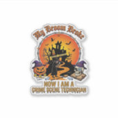 Bezem Gebroken Plaats Delict Technicus Halloween H Sticker (Voorkant)