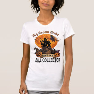 Bezem Gebroken Rekening Collector Halloween Spoken T-shirt