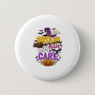 Bezem Haar Maakt Niet Uit Halloween Heksenhoed Pom Ronde Button 5,7 Cm