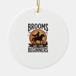 Bezemstelen zijn voor beginners Vintage Halloween Keramisch Ornament