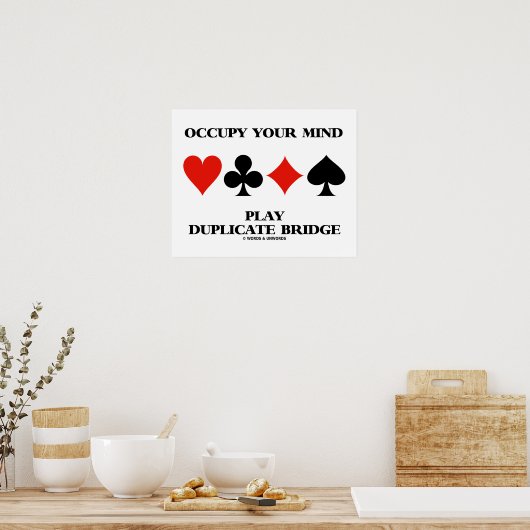 Bezet je denkwijze om dubbele brugkaarten te spele poster (Keuken)