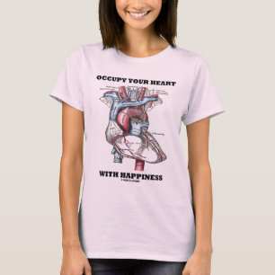 Bezet uw hart met geluk (anatomisch) t-shirt