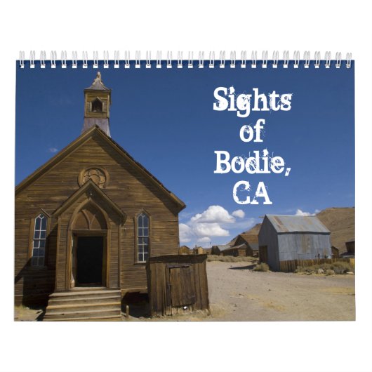 Bezienswaardigheden van Bodie, CA 2014 Kalender (Hoes)