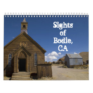 Bezienswaardigheden van Bodie, CA 2014 Kalender