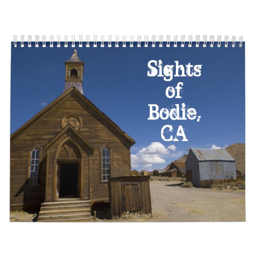 Bezienswaardigheden van Bodie, CA 2015 Kalender (Hoes)