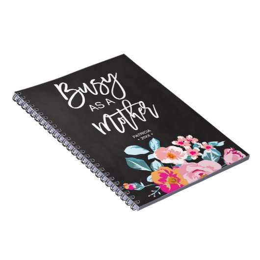 Bezig Als Een Moeder Motiverend Bericht Bloemenkri Notitieboek (Rechterzijde)