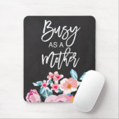 Bezig als Moeder Motivatie Bericht Floral Chalk Muismat (Met muis)