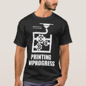 Bezig met afdrukken 3D-modellering 3D-afdrukpoort T-shirt (Voorkant)