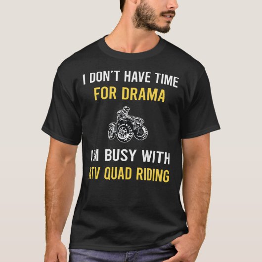 Bezig met ATV quad rijden T-shirt (Voorkant)