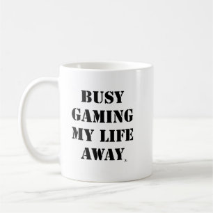 Bezig met gamen My Life Away Gamer Motto Koffiemok