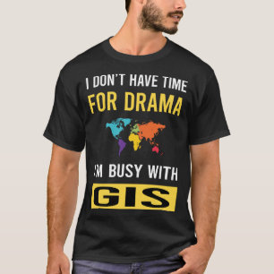 Bezig met GIS T-shirt
