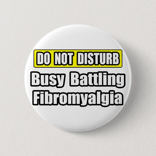Bezig met vechten tegen fibromyalgie ronde button 5,7 cm (Voorkant)